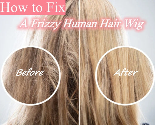 how to fix a frizzy human hair wig