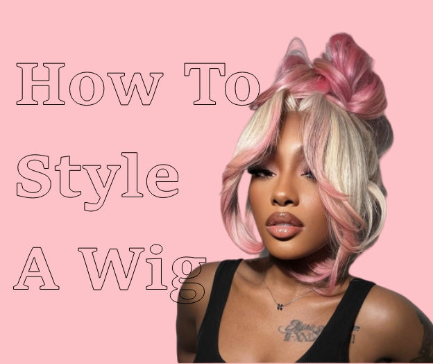 how to style a wig | Tutorial of Wig for Beginners