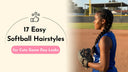 17 Easy Softball Hairstyles for Cute Game Day Looks - wowangel