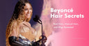 Beyoncé Hair Secrets: Real Hair, Natural Hair, and Wigs Revealed - wowangel