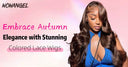 Embrace Autumn Elegance with Stunning Colored Lace Wigs - wowangel