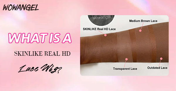 What is a SKINLIKE Real HD Lace Wig?